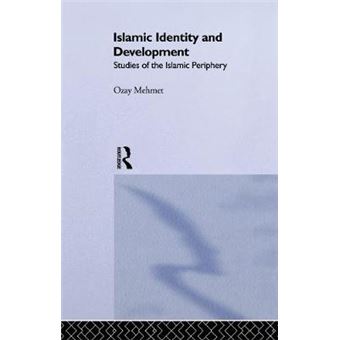 Islamic Identity and Development - Studies of the Islamic Periphery - Paperback - 2014 - 1