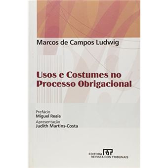 Usos e Costumes no Processo Obrigacional - 1