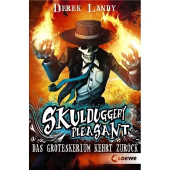 Skulduggery Pleasant 2  Das Groteskerium Kehrt Zuruck - 1