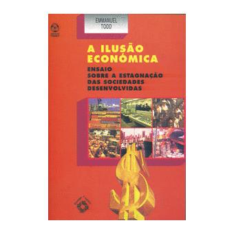 A Ilusão Económica - 1