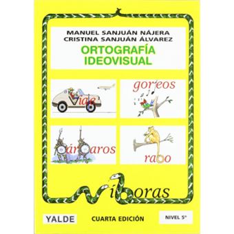 Ortografía Ideovisual, Nivel 5 - 1