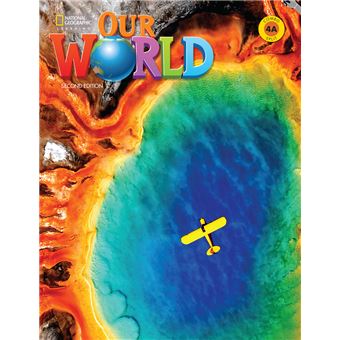 Our World 2Nd Edition - 4A - Combo Split + Online Practice Wright Cory ...