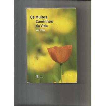 Os Muitos Caminhos Da Vida - 1