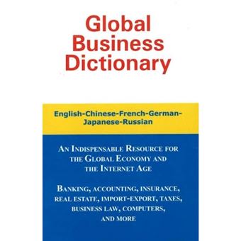 Global Business Dictionary - English-Chinese-French-German-Japanese-Russian - Paperback - 2005 - 1