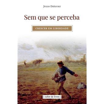 Sem Que Se Perceba - Crescer Em Liberdade - 1