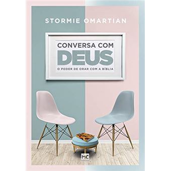 Conversa com Deus: O poder de orar com a Bíblia - 1