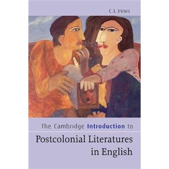 The Cambridge Introduction to Postcolonial Literatures in English - Paperback - 2007 - 1