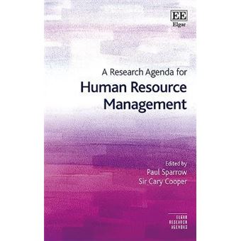 A Research Agenda For Human Resource Management Elgar Research Agendas - 1