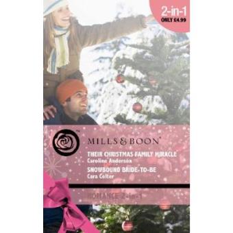 Their Christmas Family Miracle (Mills & Boon Romance) - 1