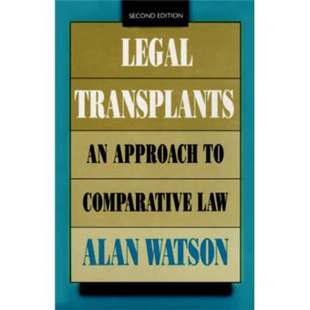 Legal Transplants - An Approach to Comparative Law - Hardback - 1993 - 1