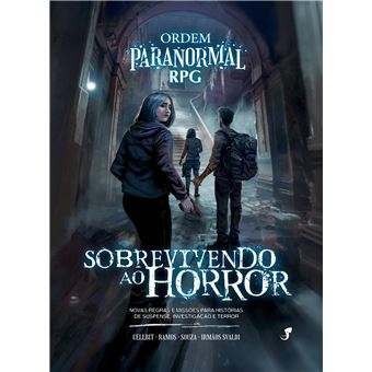 Ordem Paranormal Rpg - Sobrevivendo Ao Horror - 1