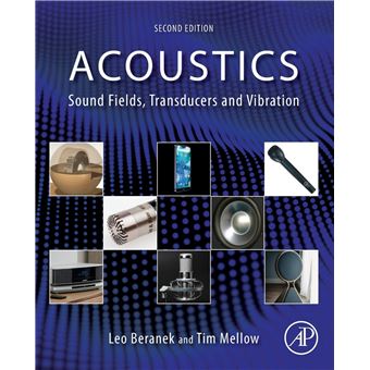 Acoustics: sound fields, transducers and vibration 2ª edition - 1