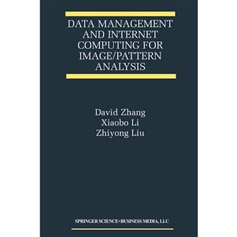 Data Management and Internet Computing for Image/Pattern Analysis - Paperback - 2012 - 1
