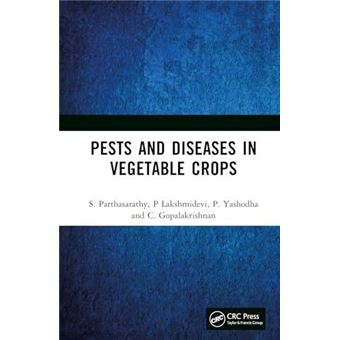 Pests And Diseases In Vegetable Crops - 1