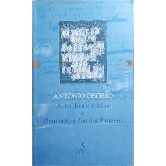 Adão, eva e o mais e planetário e zoo dos homens. - 1