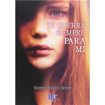 Te Querré Siempre Para Mí - 1