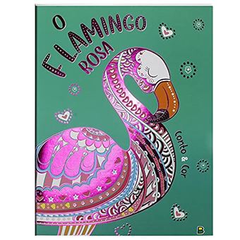 Conto & Cor: O Flamingo Rosa - 1