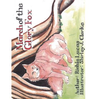 March of the Glory Fox - Paperback / softback - 2015 - 1