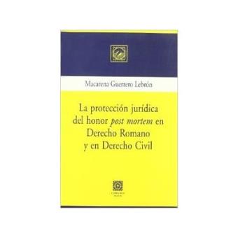 La protección jurídica del honor - 1