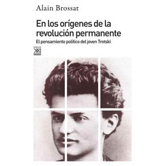 En Los Orígenes De Revolución Permanente - 1
