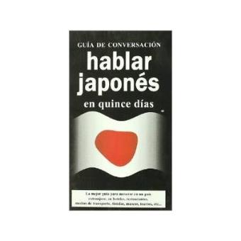 Hablar En Japones En Quince Dias - 1