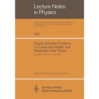 Exactly Solvable Problems in Condensed Matter and Relativistic Field Theory - Winter School and International Colloquium : Papers - Paperback - 1985 - 1