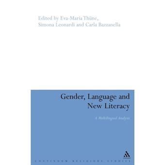 Gender, Language and New Literacy - A Multilingual Analysis - Hardback - 2006 - 1