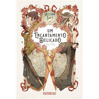 Um Encantamento Delicado - 1