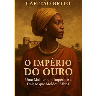 O Império Do Ouro - 1