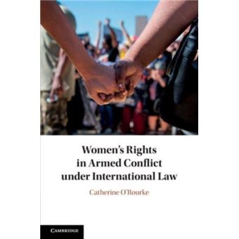 Womens Rights In Armed Conflict Under International Law - 1