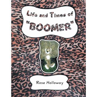 Life And Times Of 'boomer' - 1