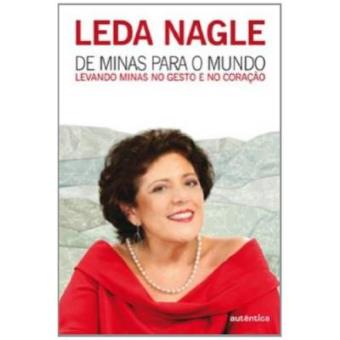 De Minas Para O Mundo. Levando Minas No Gesto E No Coração - 1