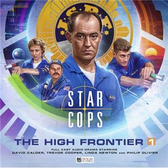 Star Cops The High Frontier Part 1 by Roland Moore - 1