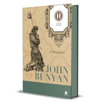 O Peregrino Uma Viagem Espiritual Pelo Caminho Da Graça - John Bunyan - 1