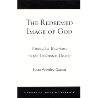 The Redeemed Image Of God - 1