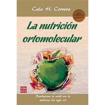 Nutrición Ortomolecular, La - 1