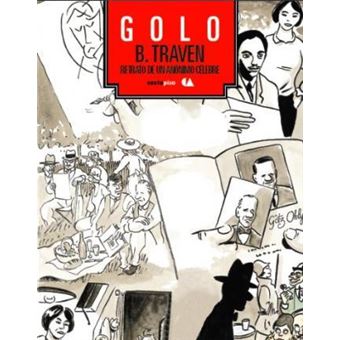 B. Traven. Retrato De Un Anónimo Célebre. - 1