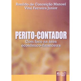 Perito-Contador. Com Foco na Área Econômico-Financeira - 1