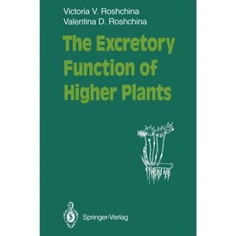 The Excretory Function of Higher Plants - Paperback - 2011 - 1