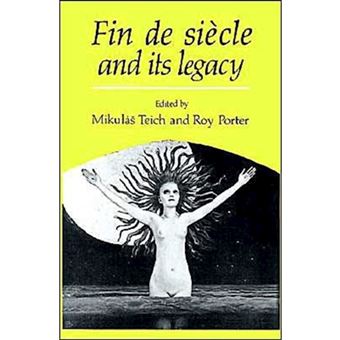 Fin De Siecle and Its Legacy - Paperback - 1990 - 1