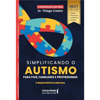 Simplificando O Autismo Para Pais, Familiares E Profissionais - 1