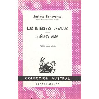 Los Intereses Creados  Seora Ama - 1