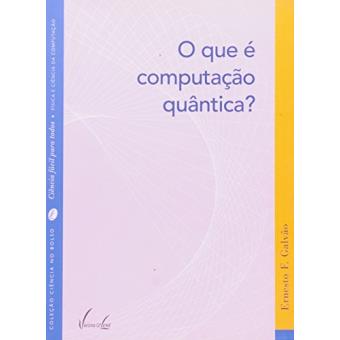 O que É Computação Quântica? - 1