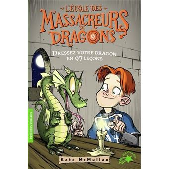 Dressez Votre Dragon En 97 Leçons - 1