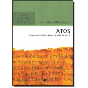 Atos - A Acao Do Espirito Santo Na Vida Da Igreja - 1