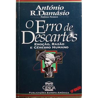 O erro de descartes. [15.ª edição] - 1