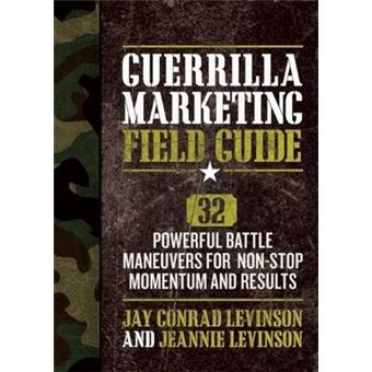 Guerrilla Marketing Field Battle Guide - 1