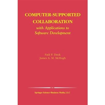 Computer-Supported Collaboration - With Applications to Software Development - Paperback - 2012 - 1