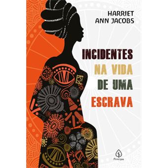 Incidentes Na Vida De Uma Escrava - 1