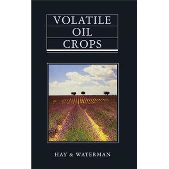 Volatile Oil Crops - Hardback - 1995 - 1